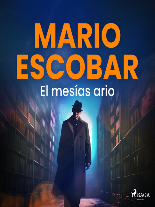 Title details for El mesías ario by Mario Escobar Golderos - Wait list